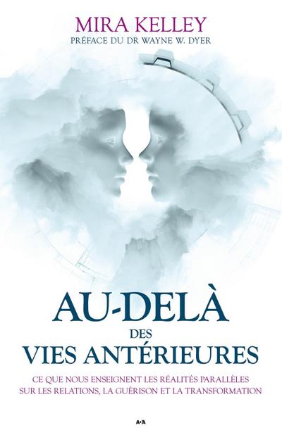 Au-dela des vies anterieures