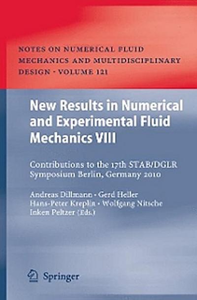 New Results in Numerical and Experimental Fluid Mechanics VIII