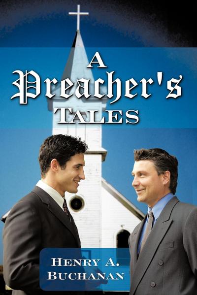 A Preacher’s Tales