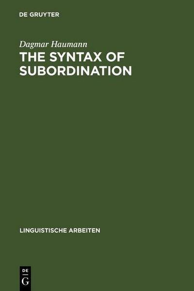The Syntax of Subordination