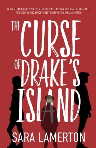 The Curse of Drake’s Island