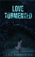 Love Tormented