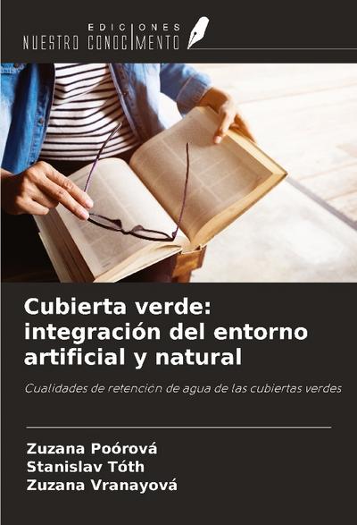 Cubierta verde: integración del entorno artificial y natural