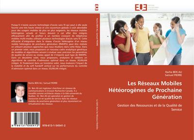 Les Réseaux Mobiles Hétéorogènes de Prochaine Génération