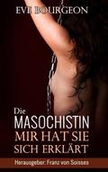 Die Masochistin