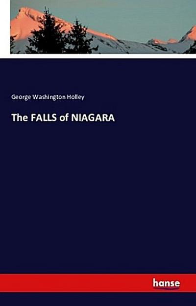 The FALLS of NIAGARA