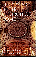 Fifty Years in the Church of Rome