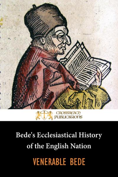 Bede’s Ecclesiastical History of the English People