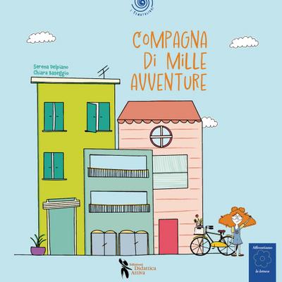 Delpiano, S: Compagna di mille avventure