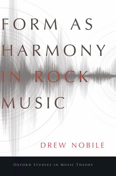 Form as Harmony in Rock Music