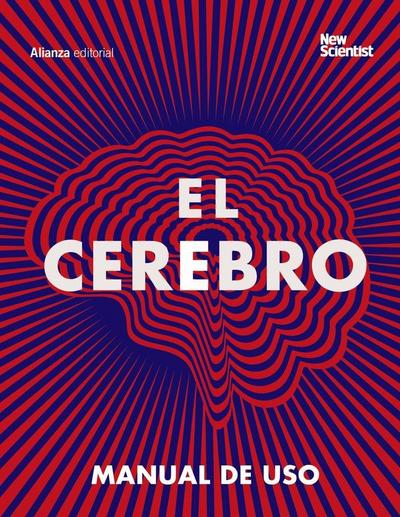 El cerebro : manual de uso