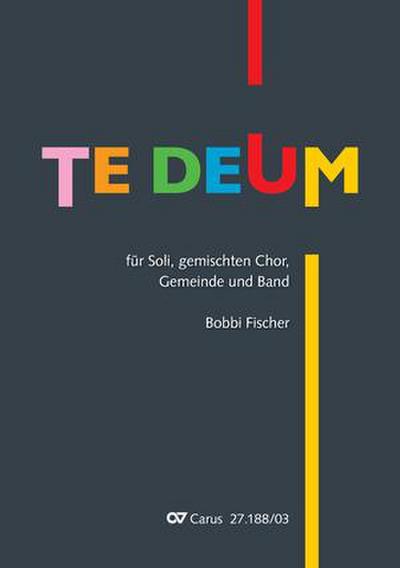 Fischer, B: Te Deum (Klavierauszug)