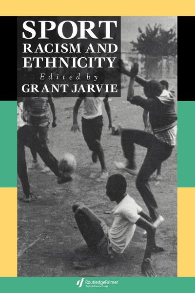 Sport, Racism And Ethnicity