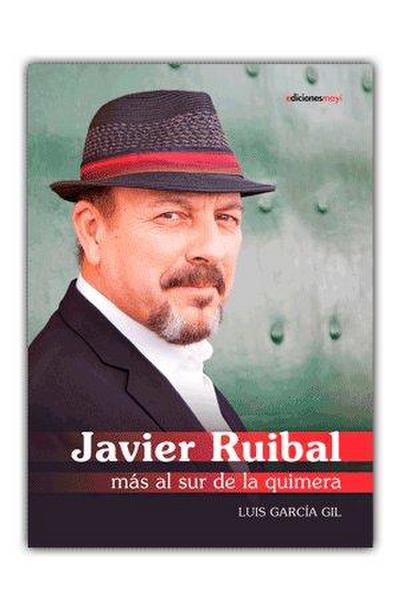 Javier Ruibal : más al sur de la quimera