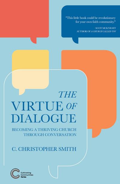 The Virtue of Dialogue