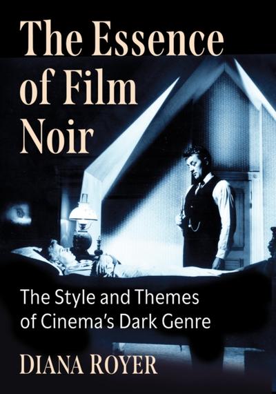 Essence of Film Noir