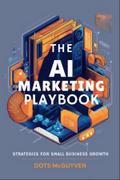 The AI Marketing Playbook