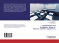 Experimental and Simulation Study of Thermal Comfort Conditions