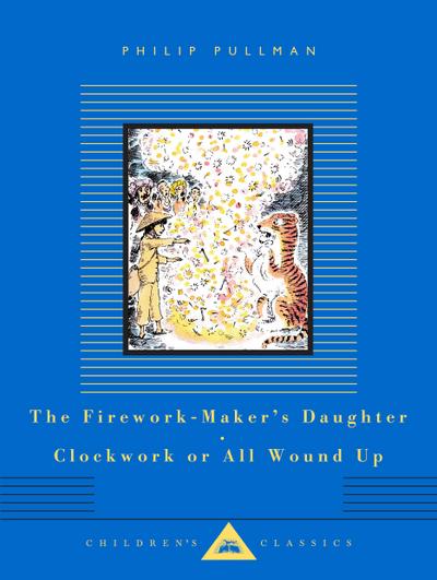 The Firework-Maker’s Daughter; Clockwork or All Wound Up
