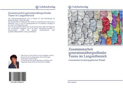 Zusammenarbeit generationsübergreifender Teams im Langzeitbereich