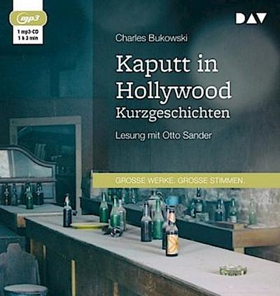 Kaputt in Hollywood. Kurzgeschichten