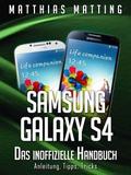 Samsung Galaxy S4 - das inoffizielle Handbuch. Anl