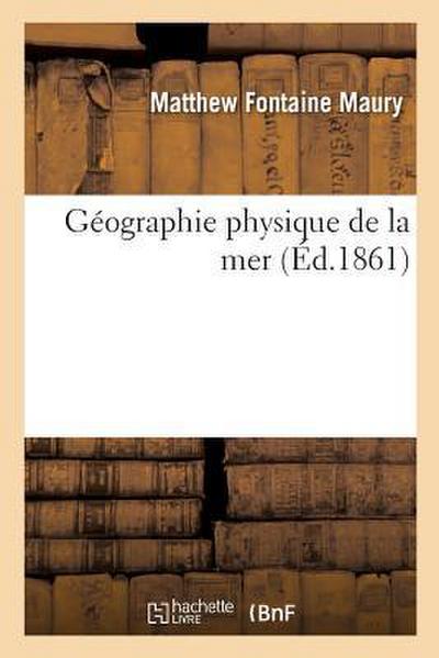 Géographie Physique de la Mer