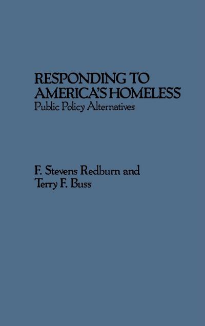 Responding to America’s Homeless