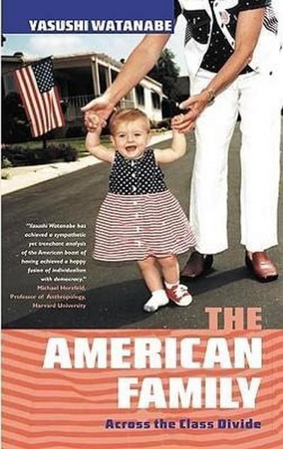 The American Family: Across the Class Divide