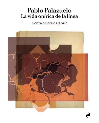 PABLO PALAZUELO. LA VIDA ON?RICA DE LA L?NEA (3 vols.)