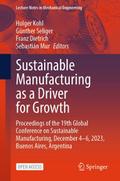 Sustainable Manufacturing as a Driver for Growth