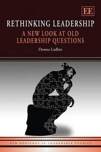 Ladkin, D: Rethinking Leadership