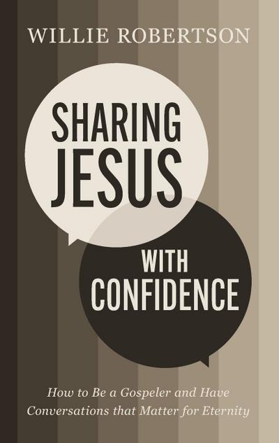 Sharing Jesus with Confidence