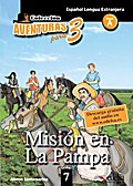 Aventuras para tres: A1 - Misión en La Pampa - Band 7: Lektüre