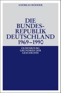 Die Bundesrepublik Deutschland 1969-1990