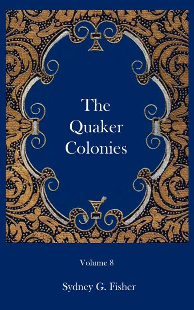 The Quaker Colonies