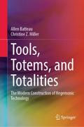 Tools, Totems, and Totalities