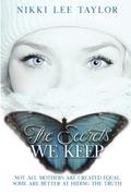 The Secrets We Keep