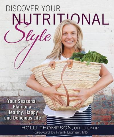 Discover Your Nutritional Style