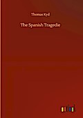 The Spanish Tragedie