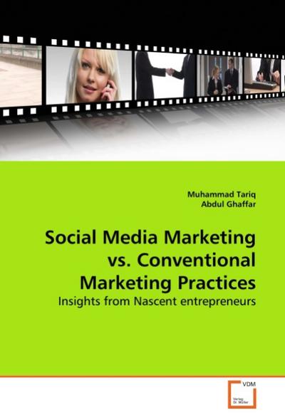 Social Media Marketing vs.Conventional Marketing Practices