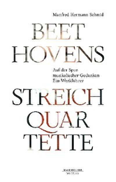 Beethovens Streichquartette