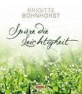 Spüre die Leichtigkeit