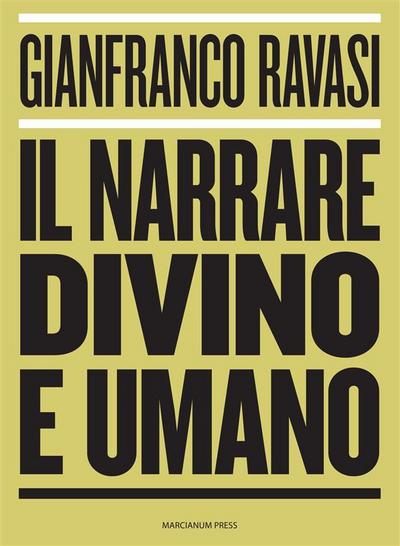 Il narrare divino e umano