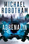 Adrenalin: Psychothriller - Das Buch zur ARD-Serie