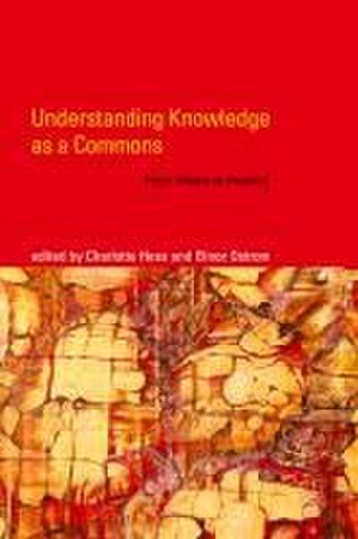 Understanding Knowledge as a Commons