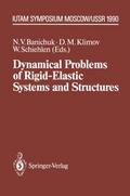 Dynamical Problems of Rigid-Elastic Systems and St