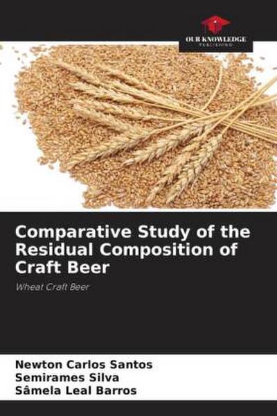 Comparative Study of the Residual Composition of Craft Beer