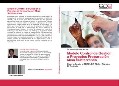 Modelo Control de Gestión a Proyectos Preparación Mina Subterránea