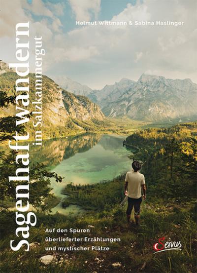 Sagenhaft wandern im Salzkammergut